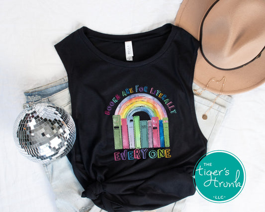 Pastel rainbow muscle tank with books and the phrase "Books Are for Literally Everyone," inclusive LGBTQ+ shirt for readers and allies