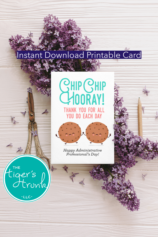 Printable Administrative Professionals Appreciation card with a cookie theme and a fun thank-you message, available as an instant digital download.