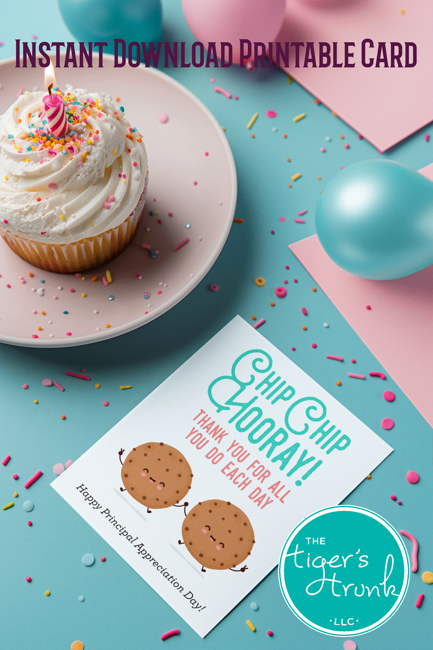 Printable Principal Appreciation card with a cookie theme and a fun thank-you message, available as an instant digital download in PDF format.