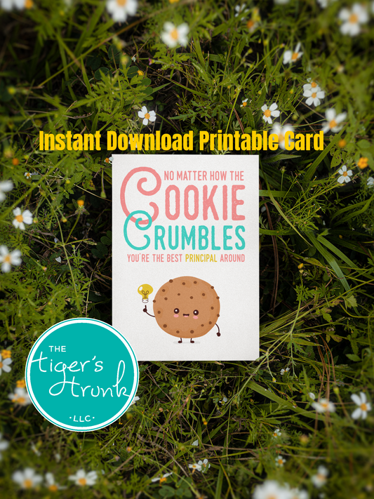 Printable Principal Appreciation card with a cookie theme and a fun thank-you message, available as an instant digital download in PDF format.