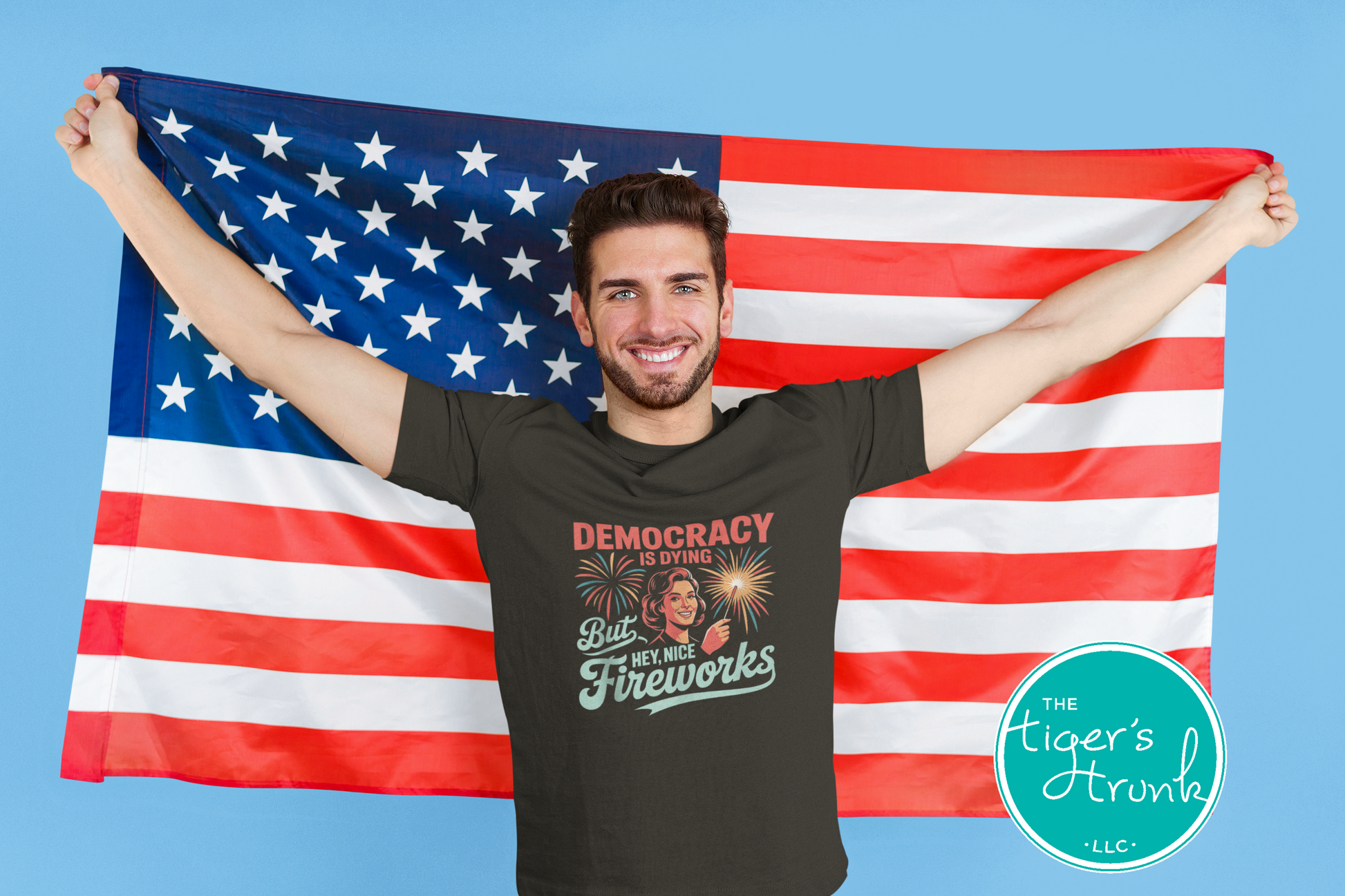 Patriotic graphic t-shirt that reads Democracy Is Dying But Hey, Nice Fireworks, political and sarcastic July Fourth shirt