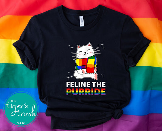 T-shirt with rainbow cat graphic and the phrase “Feline the Purride,” LGBTQ+ Pride tee with kitty pun and queer humor