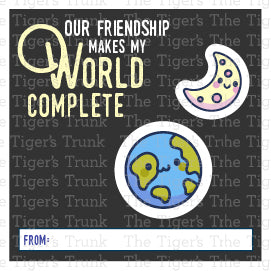 Geography-themed Valentine’s tag that reads Our Friendship Makes My World Complete