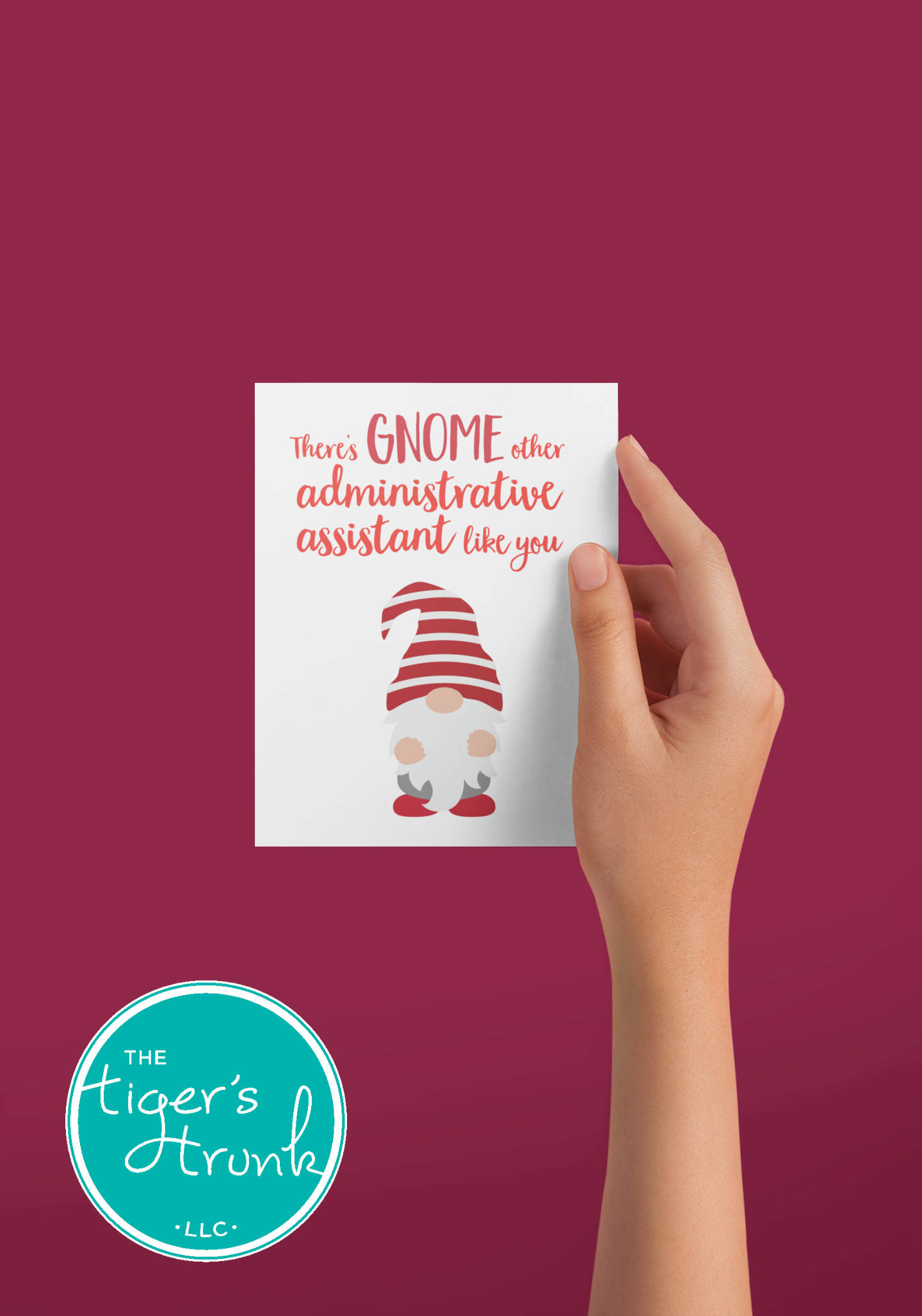 Printable Administrative Assistant Appreciation card with a gnome theme and a fun thank-you message, available as an instant digital download.
