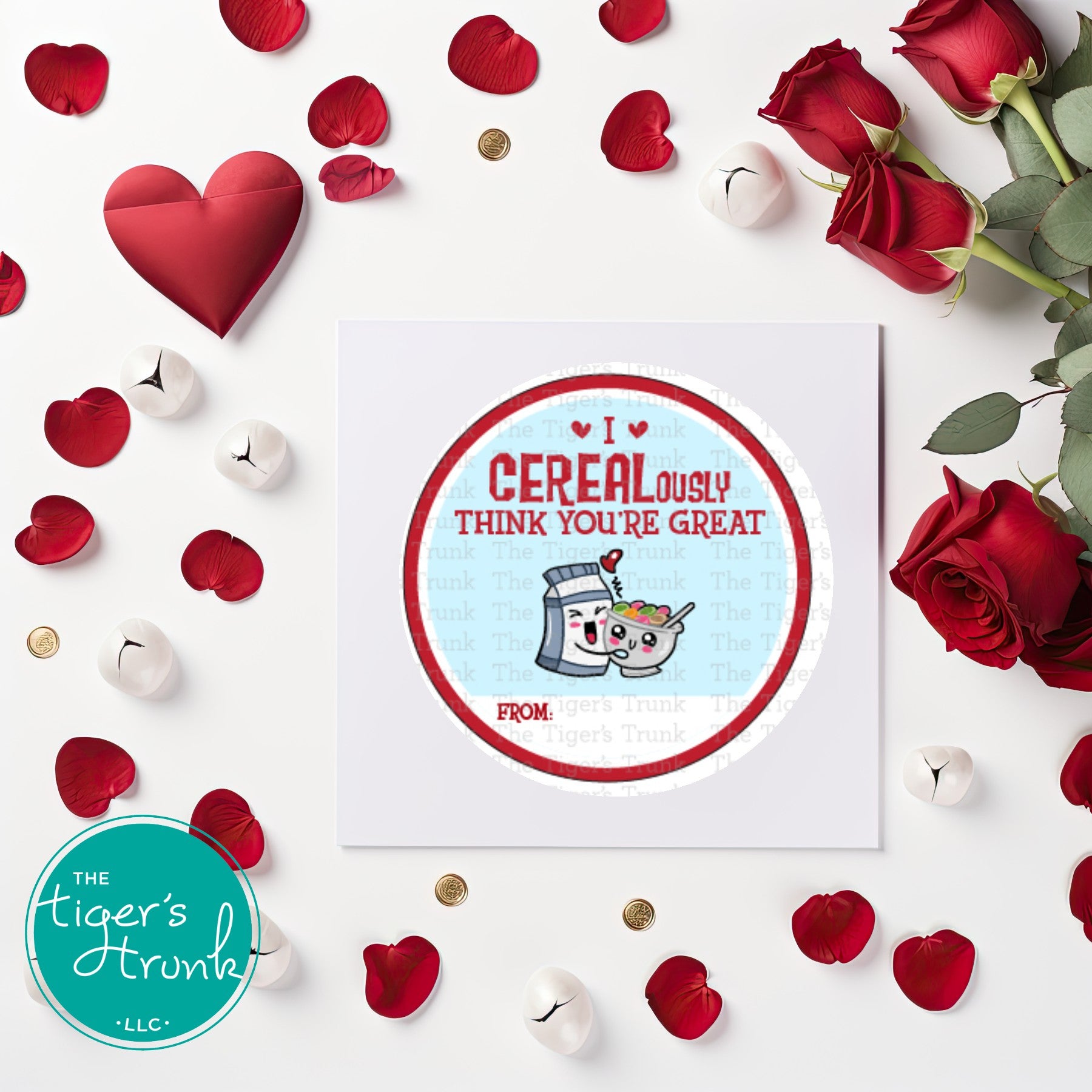 I CEREALously Think You're Great printable Valentine disc