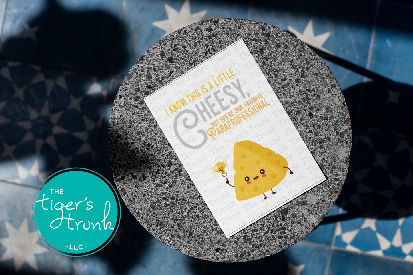 Printable Paraprofessional Appreciation card with a cheese theme and a fun thank-you message, available as an instant digital download in PDF format.