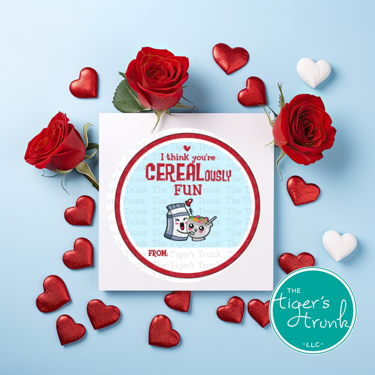 I Think You're CEREALously Fun printable Valentine disc