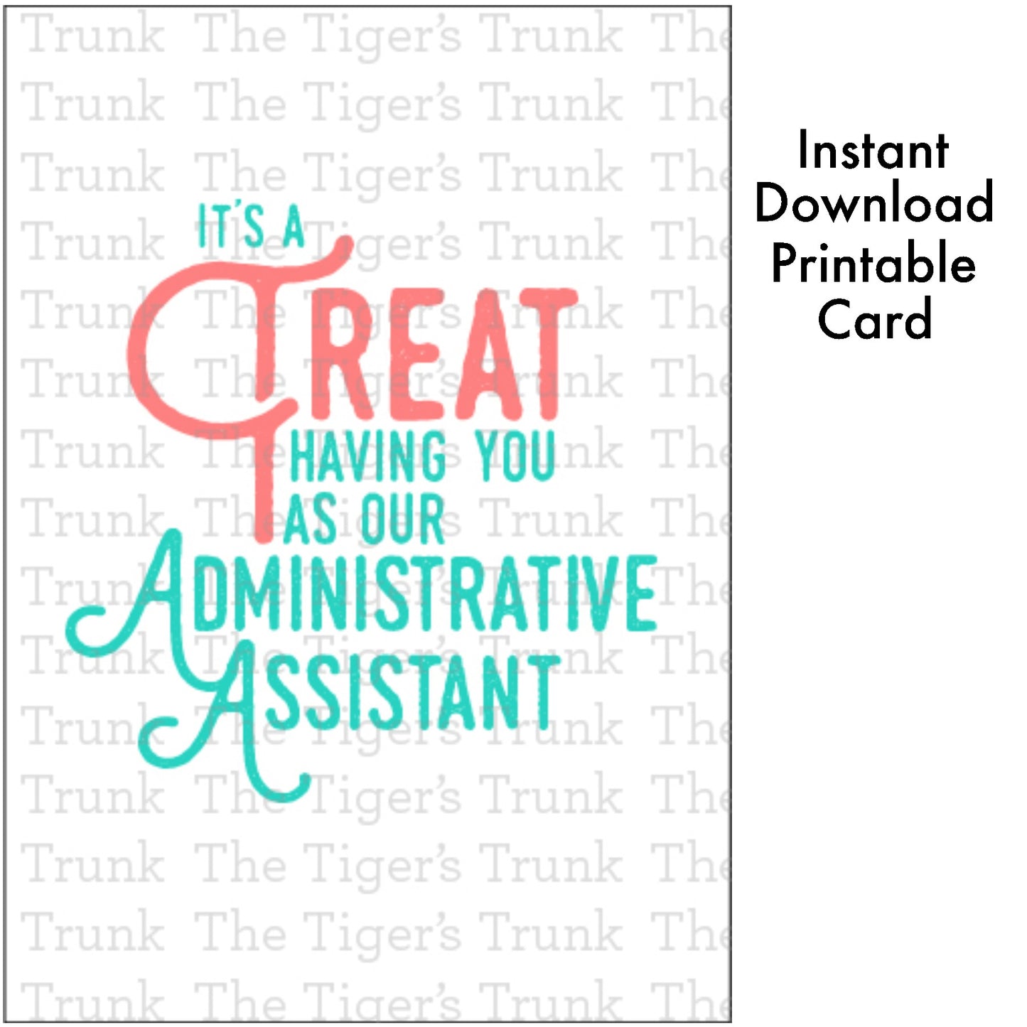 Printable Administrative Assistant Appreciation card with a cheerful thank-you message, available as an instant digital download.