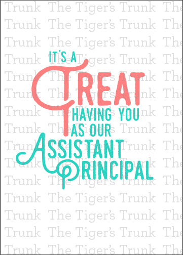 Printable Assistant Principal Appreciation card with a treat theme and a fun thank-you message, available as an instant digital download in PDF format.