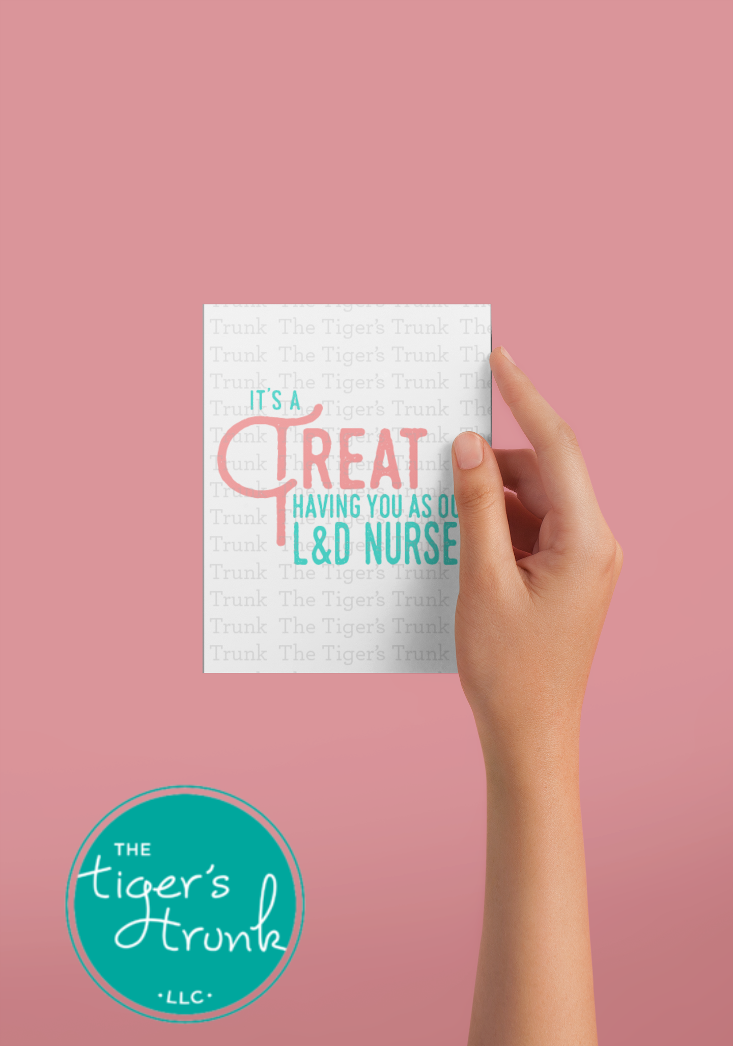 Printable card for Labor and Delivery nurses with message "It’s a Treat Having You as Our L&D Nurses," candy-themed, instant download
