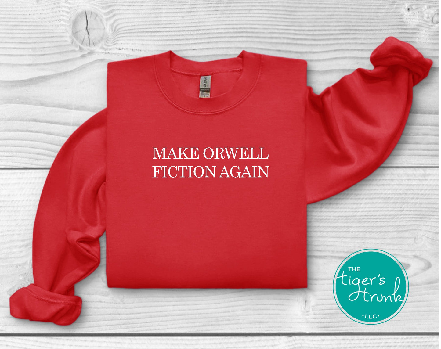 Political activism t-shirt with Make Orwell Fiction Again message, free speech, government overreach warning, and dystopian satire