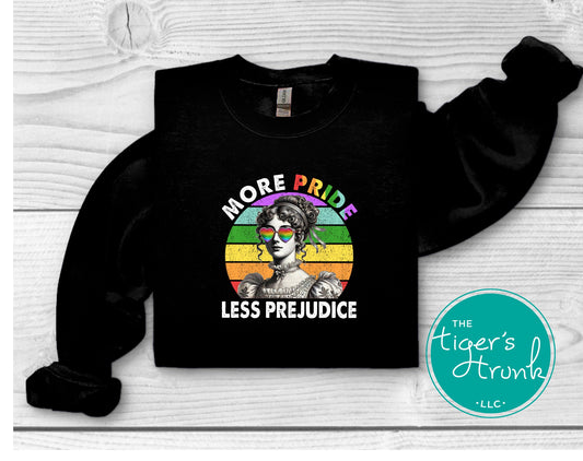 Sweatshirt with the phrase "More Pride Less Prejudice," cozy LGBTQ+ support apparel for readers, allies, and Pride advocates