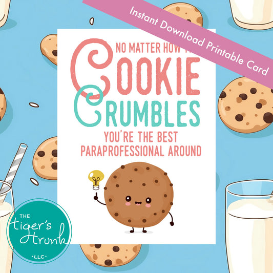 Printable card with cookie theme and paraprofessional appreciation message, perfect for Paraprofessionals Day gift, instant download