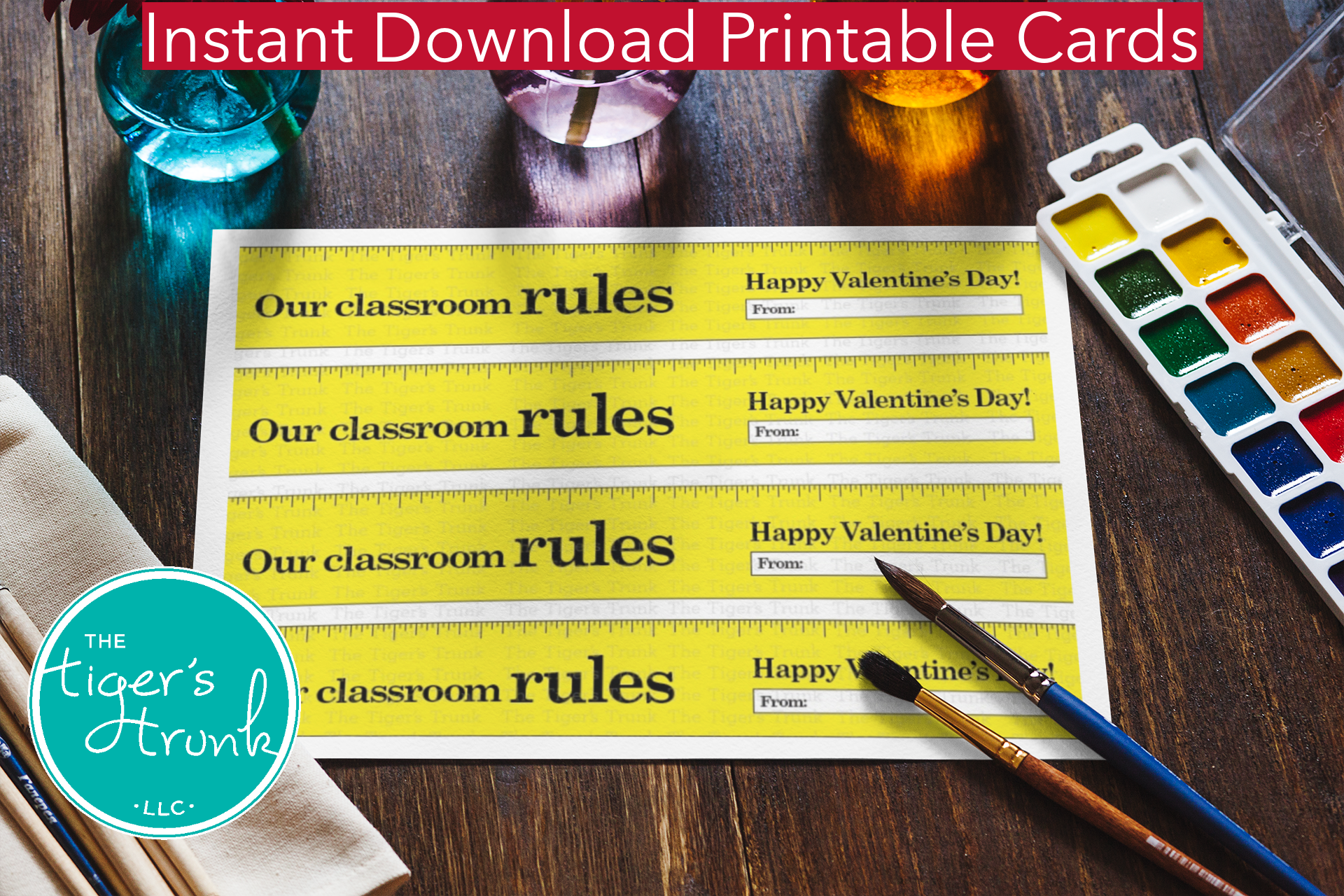 Printable ruler-themed Valentine’s cards for teachers to gift to students, featuring the message "Our Classroom Rules."
