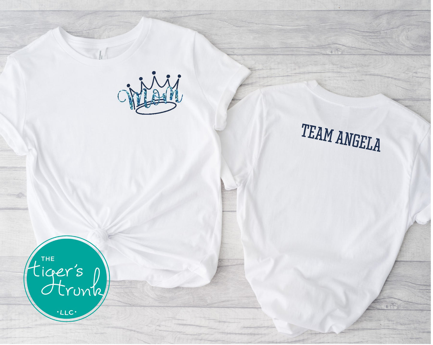White pageant mom shirt with blue crown and “Mom” in script font on the front, personalized on the back with pageant contestant’s name in block letters
