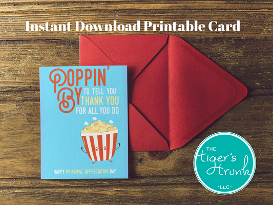 Printable Principal Appreciation card with a popcorn theme and a fun thank-you message, available as an instant digital download in PDF format.