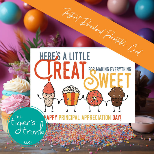 Printable Principal Appreciation card with a treat theme and a fun thank-you message, available as an instant digital download in PDF format.