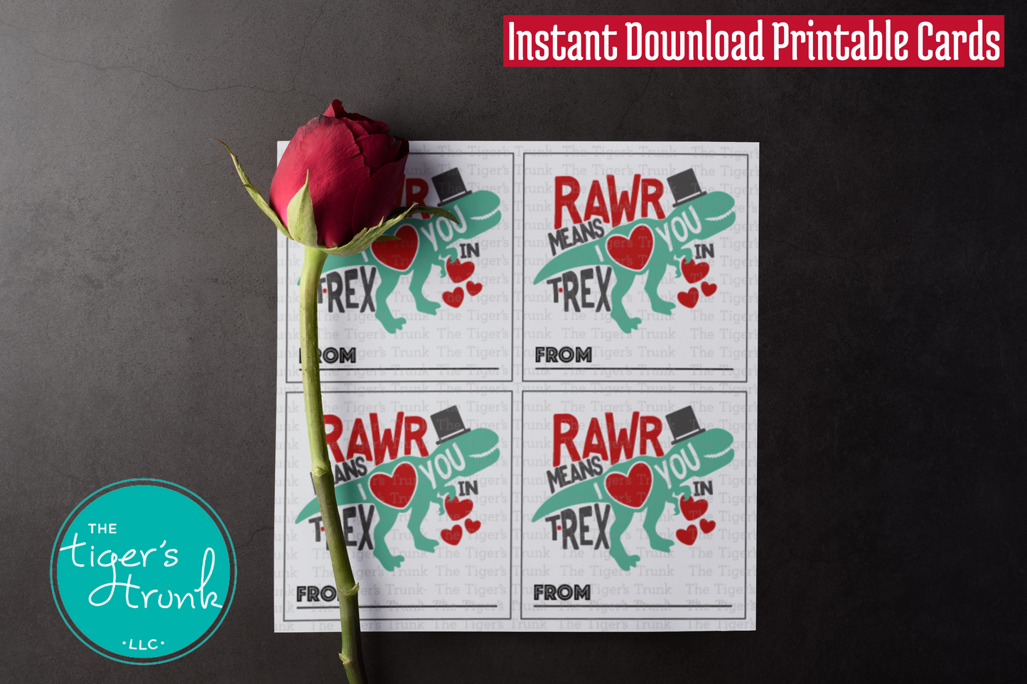 Printable Valentine’s square tags featuring a T-Rex graphic and the phrase Rawr Means I Love You in T-Rex, perfect for gifts and treats