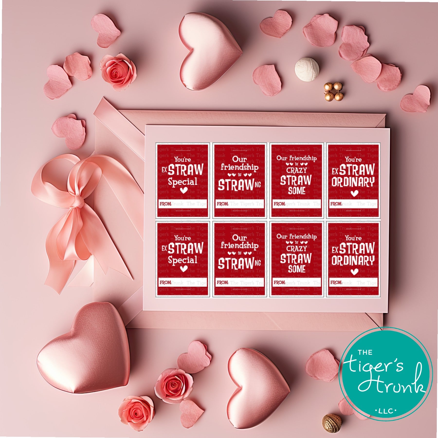 Printable straw-themed Valentine’s cards featuring fun messages like "You're ExSTRAW Special" and "Our Friendship is STRAWng."