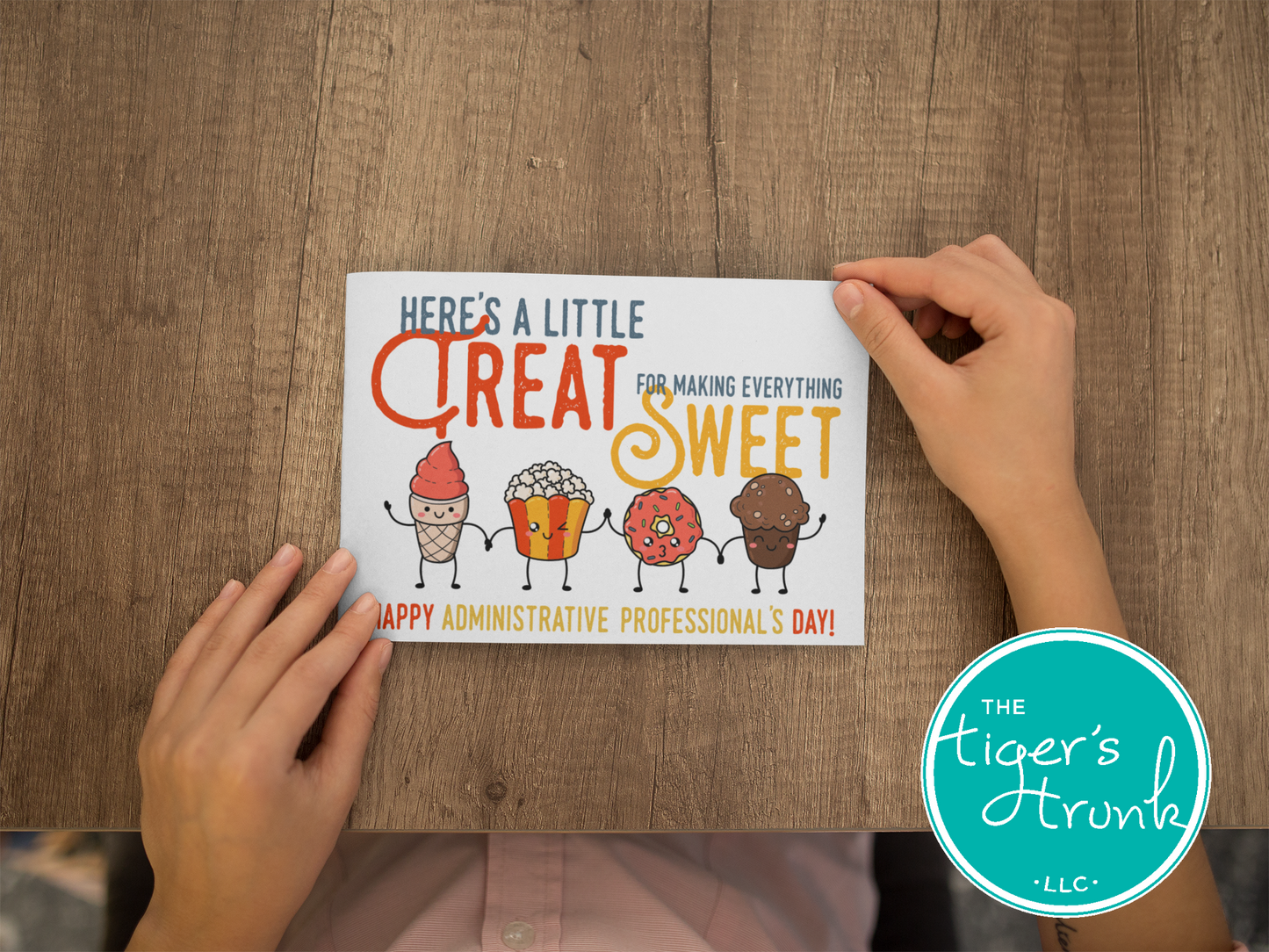 Printable Administrative Professional Appreciation card with a sweet treat theme and a fun thank-you message, available as an instant digital download.