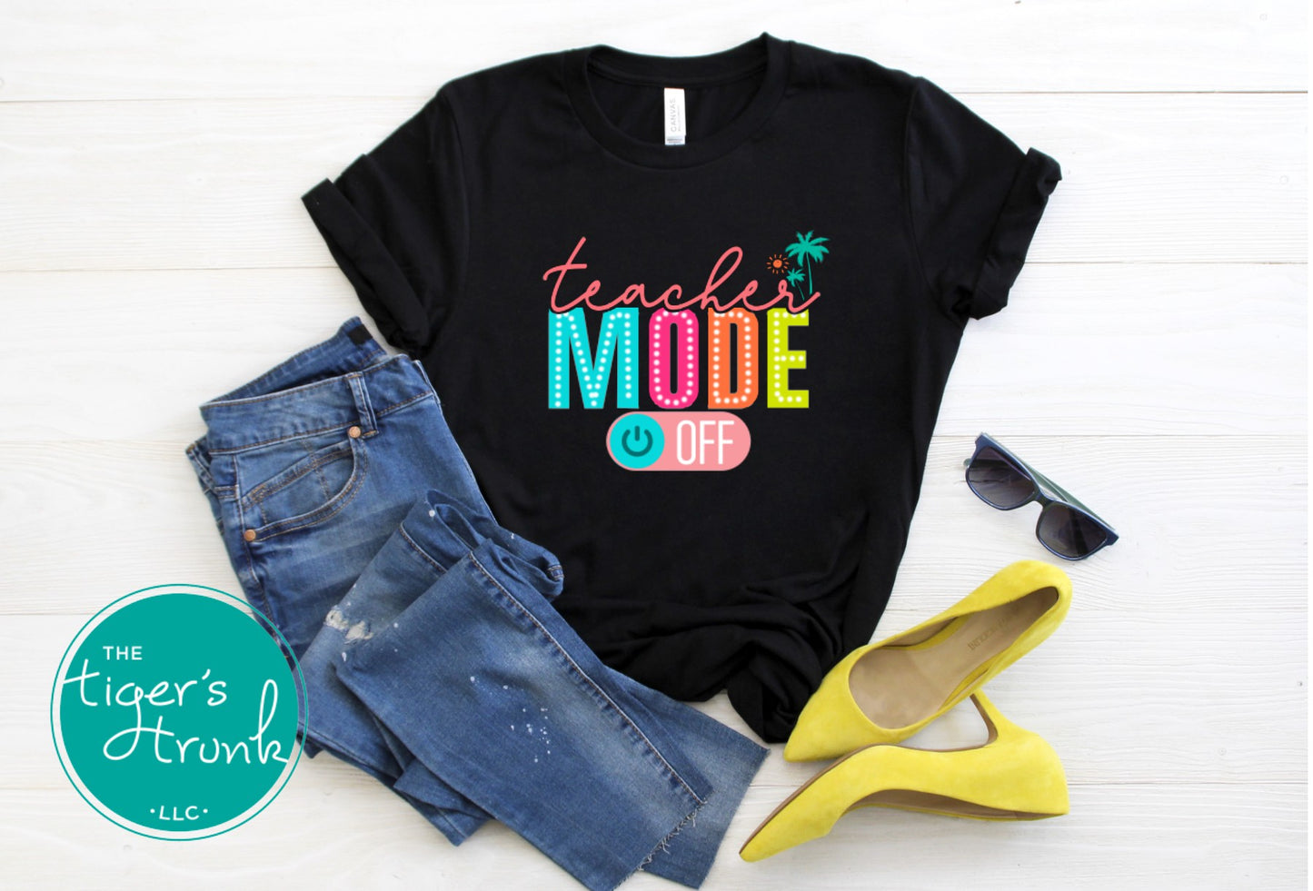 Graphic t-shirt that says "Teacher Mode Off," casual and funny design perfect for teachers celebrating summer break or time off