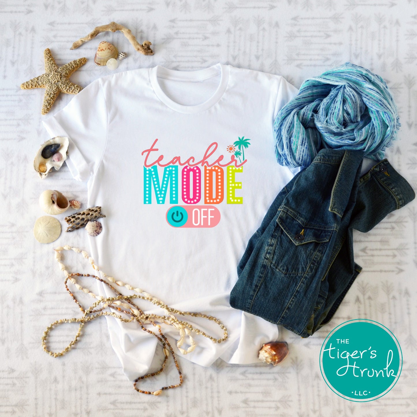 Graphic t-shirt that says "Teacher Mode Off," casual and funny design perfect for teachers celebrating summer break or time off