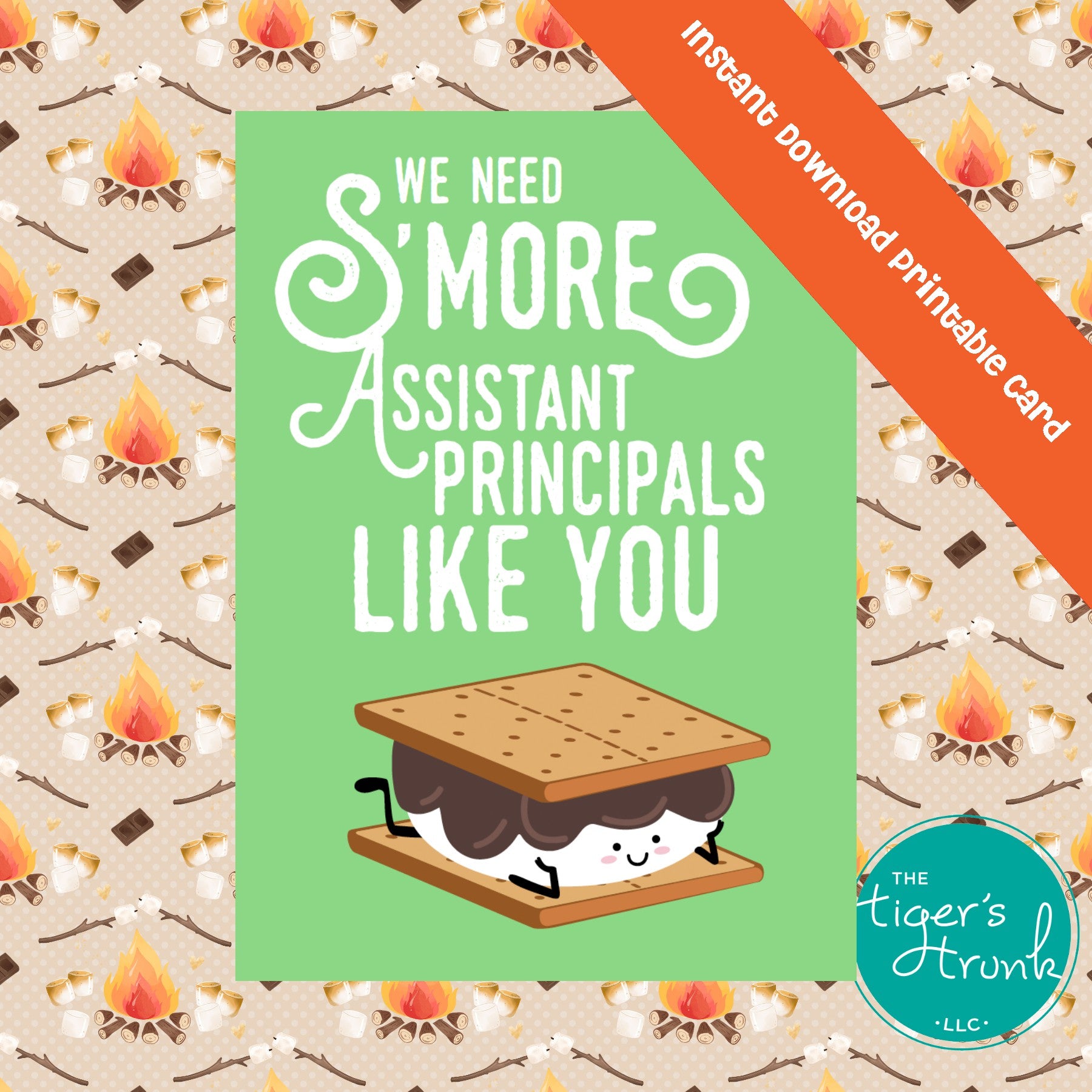 Printable Assistant Principal Appreciation card with a s’more theme and a fun thank-you message, available as an instant digital download in PDF format.