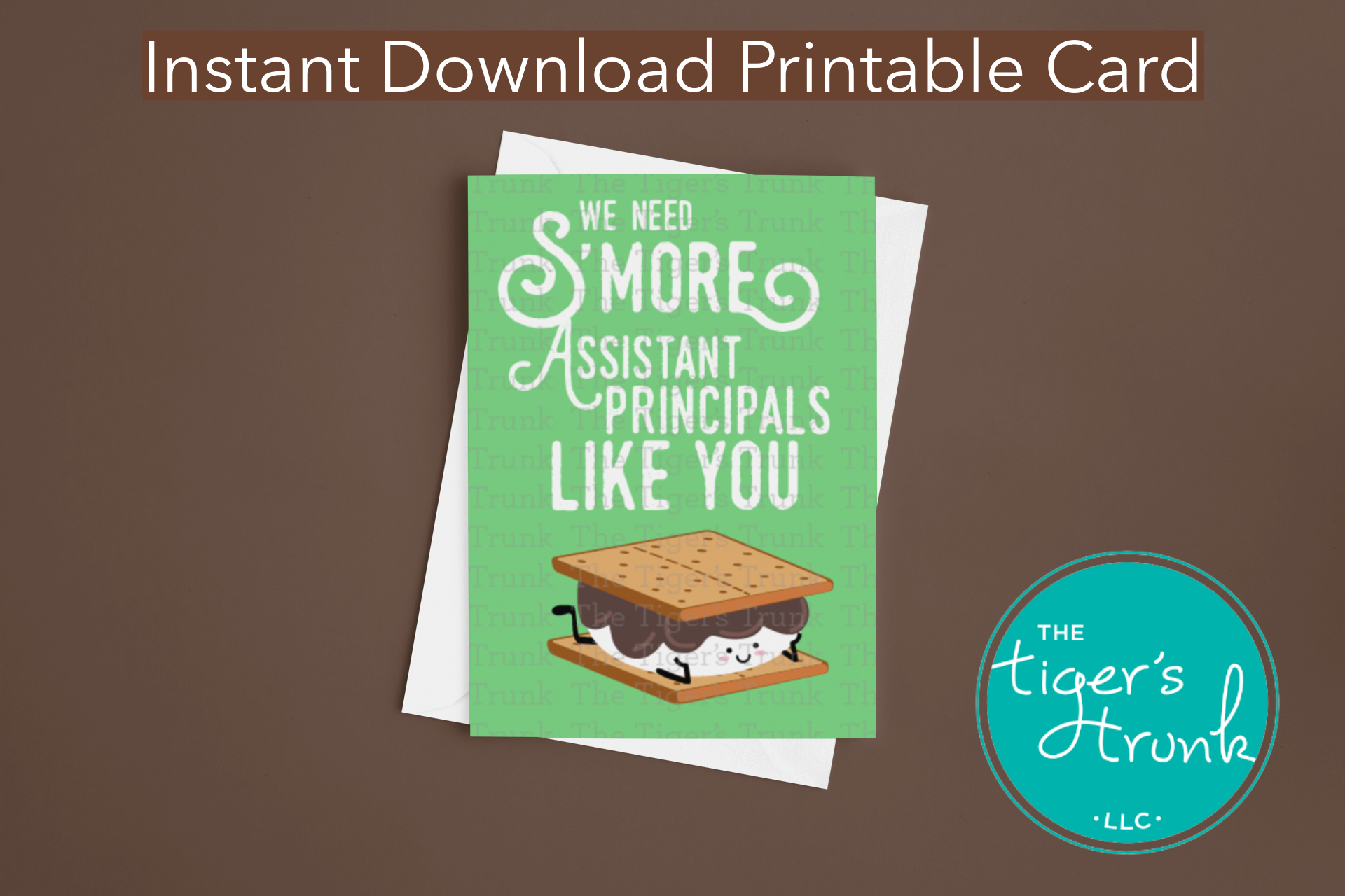 Printable Assistant Principal Appreciation card with a s’more theme and a fun thank-you message, available as an instant digital download in PDF format.