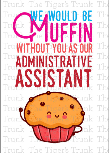 Printable Administrative Assistant Appreciation card with a fun thank-you message, available as an instant digital download.