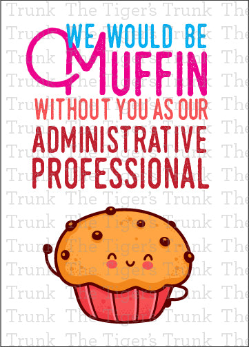 Printable Administrative Professional Appreciation card with a fun thank-you message, available as an instant digital download.