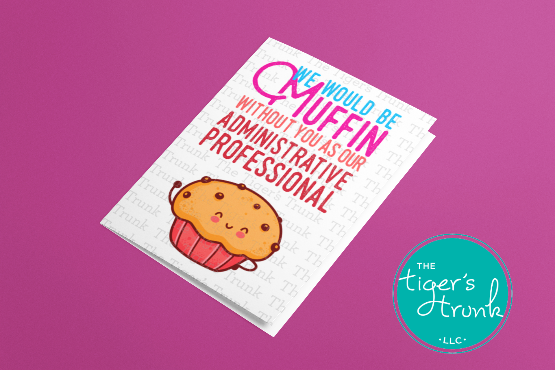 Printable Administrative Professional Appreciation card with a fun thank-you message, available as an instant digital download.