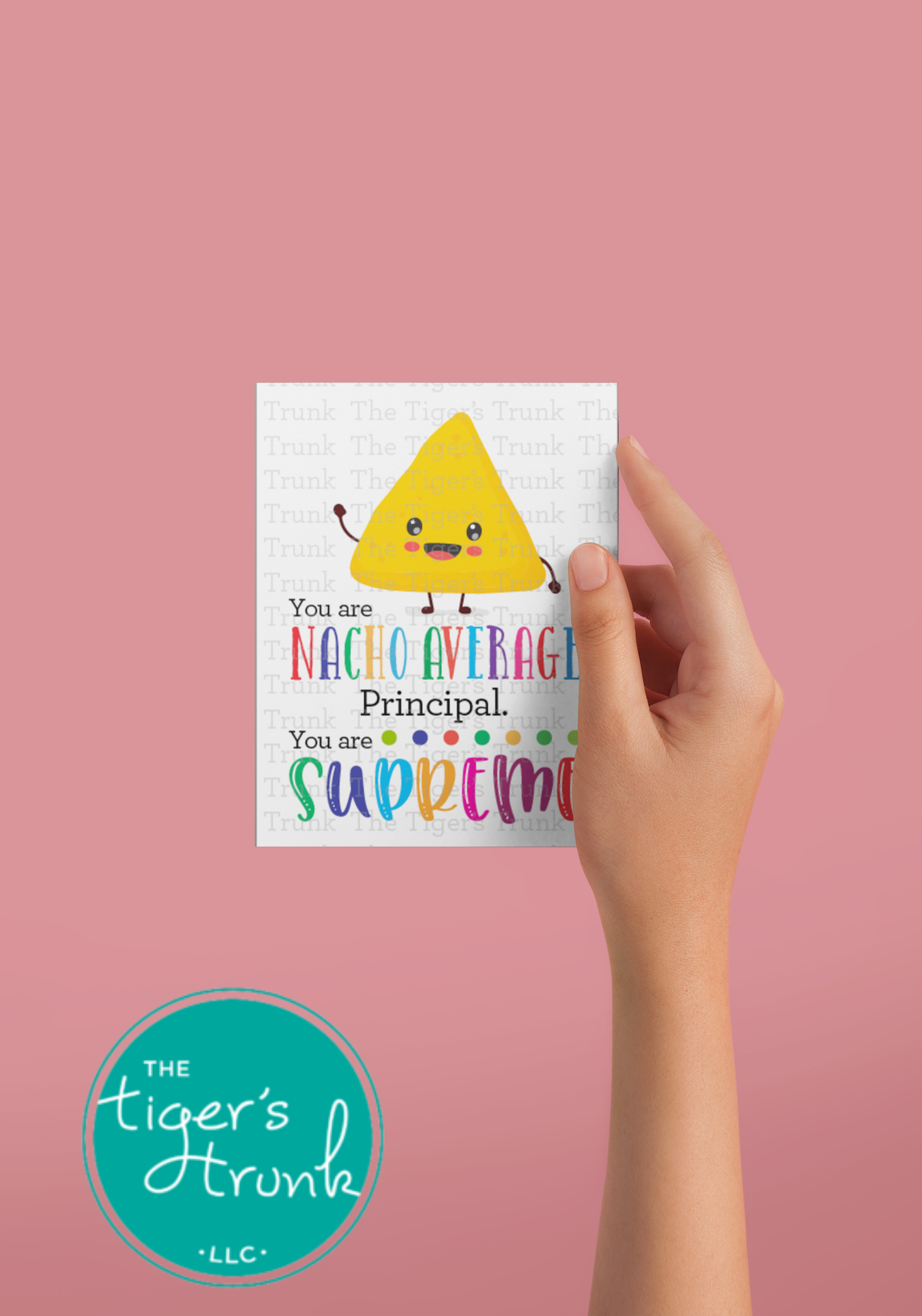 Printable Principal Appreciation card with a nacho theme and a fun thank-you message, available as an instant digital download in PDF format.