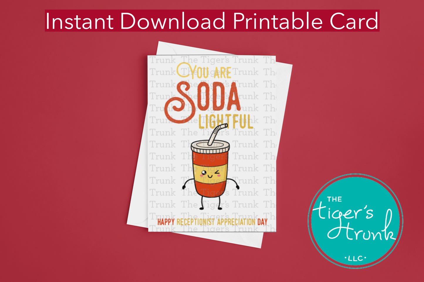 Printable Receptionist Appreciation Card – You Are Soda Lightful, Instant Download PDF, Drink-Themed Thank You Gift