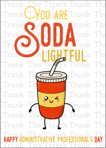 Printable Administrative Professional Appreciation card with a soda theme and a fun thank-you message, available as an instant digital download.