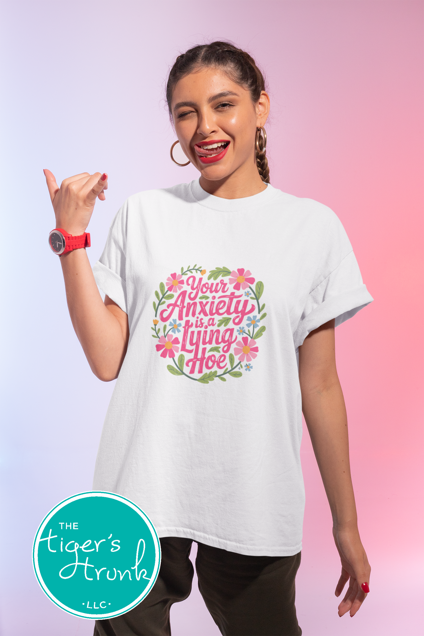 Funny mental health t-shirt that reads Your Anxiety Is a Lying Hoe, bold graphic tee for anxiety support and self care