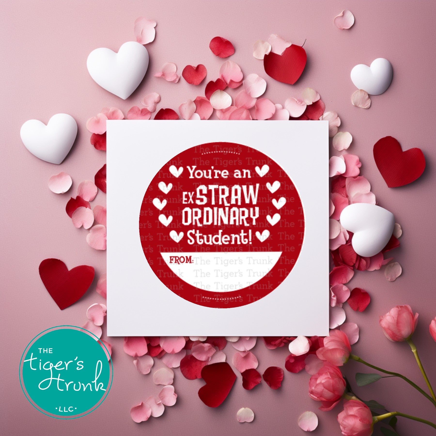 Printable crazy straw-themed Valentine’s cards for students featuring "You're an ExSTRAWordinary Student." Perfect for teacher appreciation gifts. Instant download.