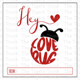 Hey Love Bug printable Valentine tag