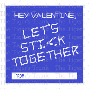 Hey Valentine, Let's Stick Together printable Valentine tag
