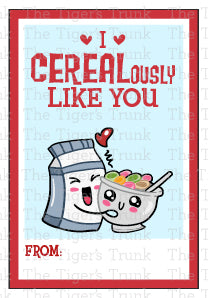 I CEREALously Like You printable Valentine card
