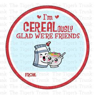 I'm CEREALously Glad We're Friends printable Valentine disc