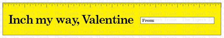 Inch My Way Valentine printable card