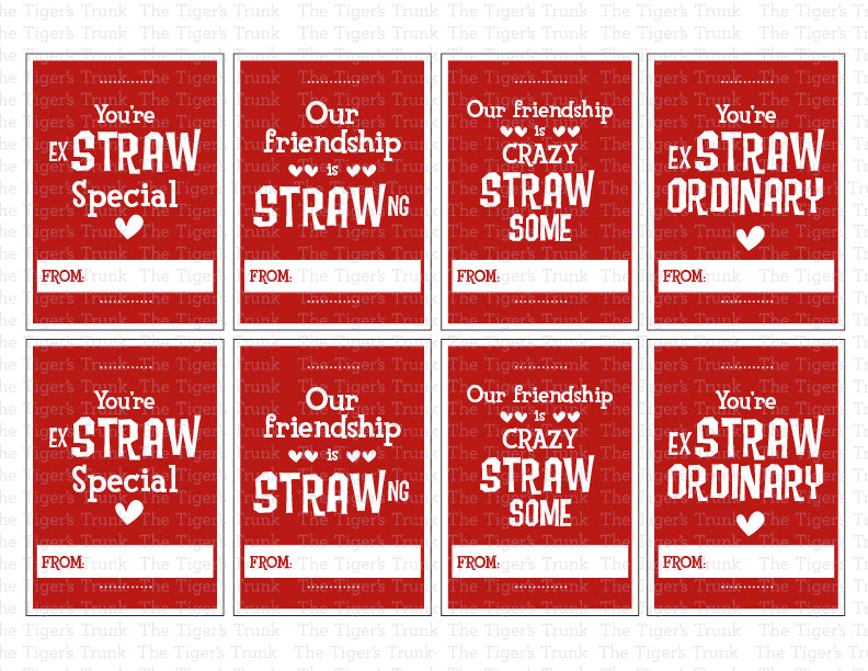 Printable straw-themed Valentine’s cards featuring fun messages like "You're ExSTRAW Special" and "Our Friendship is STRAWng."