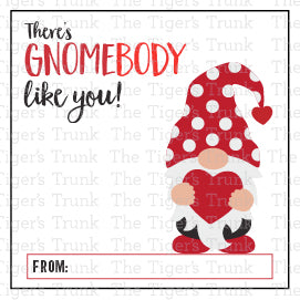 There's Gnomebody Like You printable Valentine tag
