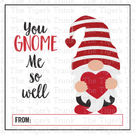 You Gnome Me So Well printable Valentine tag