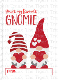 You're My Favorite Gnomie printable Valentine card