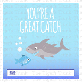 You're a Great Catch printable Valentine tag