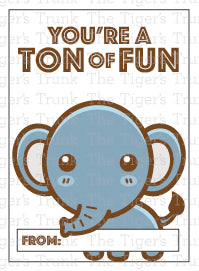 You're a Ton of Fun printable Valentine card