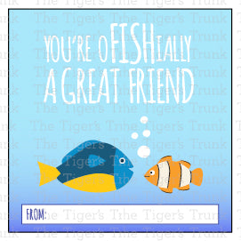 You're oFISHially a Great Friend printable Valentine tag