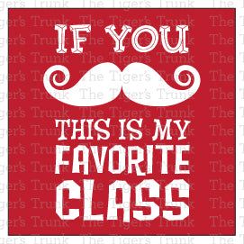 If You Mustache, This Is My Favorite Class Instant Download Printable Valentine Tags
