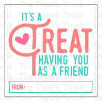 It's a Treat Having You as a Friend Valentine's Day Cards